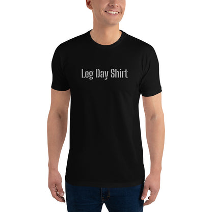 Leg Day Shirt